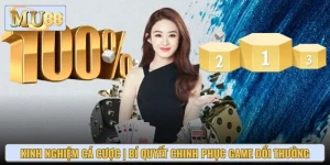 Kinh Nghiệm Cá Cược | Bí Quyết Chinh Phục Game Đổi Thưởng