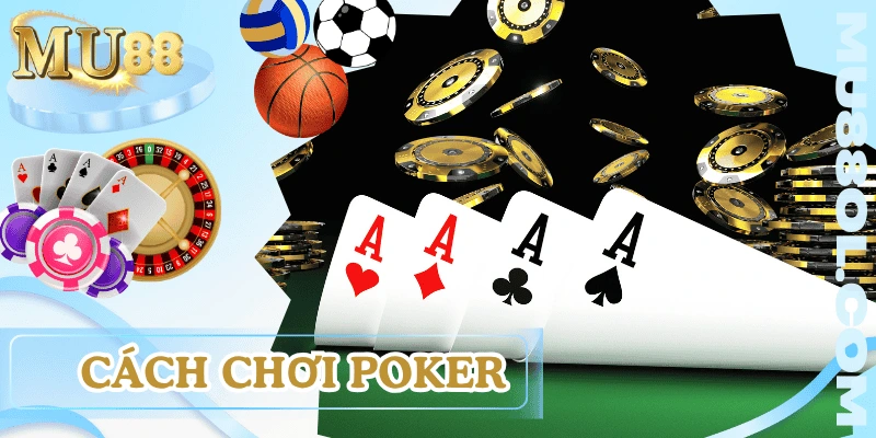 cach-choi-poker