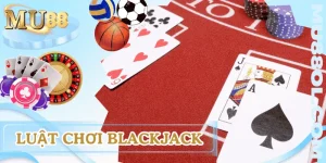 luat-choi-blackjack